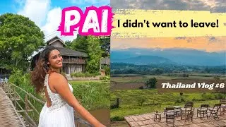 Exploring PAI - the GEM of North Thailand | Digital Nomad Paradise | Travel Vlog