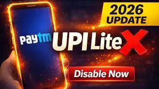 Paytm UPI Lite Disable Kaise Kare | Latest Update 2026