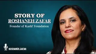 Roshaneh Zafar &ndash; The Powerhouse Behind Women&rsquo;s Economic Empowerment