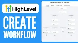 How to Create a Workflow in GoHighLevel (2026)