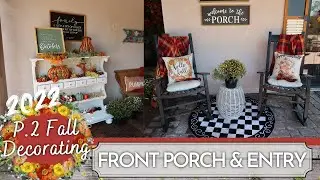 NEW 2022 Fall Decorate with Me | Front Porch & Entry Decor Ideas | Fall Florals | Organic Decor P2