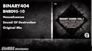 HouseEssence - Sound Of Destruction [Original Mix] BNR095
