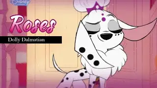 101 Dalmatian Street | Roses | My Fair Dolly [Edit Dolly] #Save101DalmatianStreet