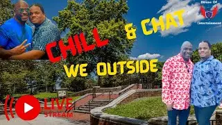 HAPPY  FRIDAY X INVASION CHILL & CHAT  WE OUTSIDE #livestream #chillandchat