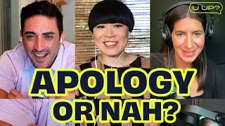 Who Really Deserves an Apology After a Breakup? ft Atsuko Okatsuka || U Up? Podcast || Ep 674