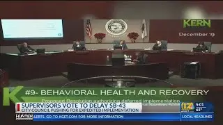 Kern County Supervisors vote to delay SB-43