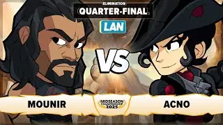 Mounir vs Acno - Elimination Quarter-Final - Midseason Championship 2025 - LAN 1v1