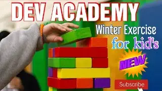 SCHOOL ACTIVITIES। KIDS PHYSICAL EXCERCISE। WINTER EXCERCISE। DEV ACADEMY। PT FOR KIDS। #school