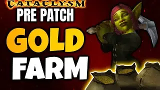 Cataclysm Pre Patch Gold Making Guide