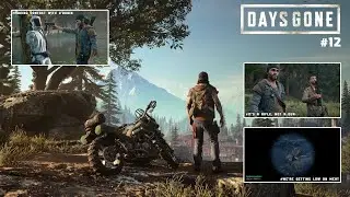 Days Gone | Gameplay | Episode 12 | It's Rifle, Not A Gun  | No Commentary |