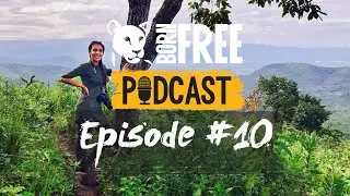 Born Free Podcast #10 | Fighting wildlife crime with Greta Iori
