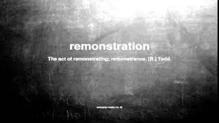 What does remonstration mean