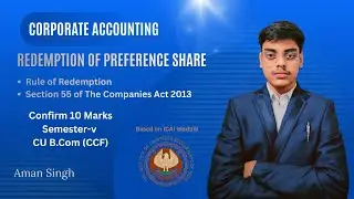 #2 Redemption of Preference Share | B.Com / CA/ CS/ CMA | Aman Singh.