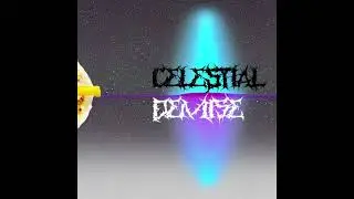 Celestial Demise - Boink