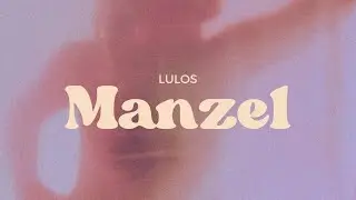 Lulos - Manzel (Remix Burnaboy - CityBoy)