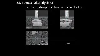[Electronics] 3D structural analysis of a bump deep inside a semiconductor