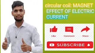 circular coil: MAGNET EFFECT OF ELECTRIC CURRENT @hcverma2928#physics #experiment 