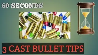 60 second reloading tip. 3 ways I ensure success loading lead bullets.