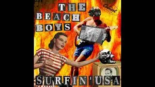 The Beach Boys - Surfin' U.S.A.  (Insomniac Version)