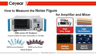 How to test the Noise Figure of an amplifier and a mixer