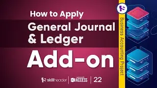 How to Apply Add-on for General Journal Ledger | Business Accounting Software 22