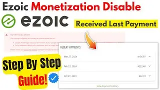 Ezoic Disable Account will Received Last Payment or Not? | Live Proof