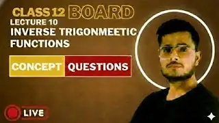 Board Ke Pakke Questions | Inverse Trigonometric Functions