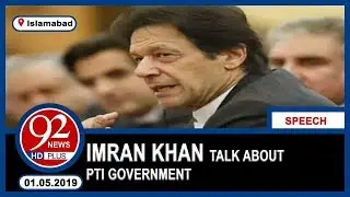 PM Imran Khan Complete Speech at PTI 23rd Foundation day | 1 May  2019 | 92NewsHD