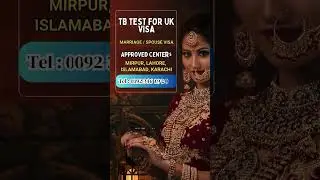 UK Visa Medical Test (TB) in Mirpur AJK | Book Now