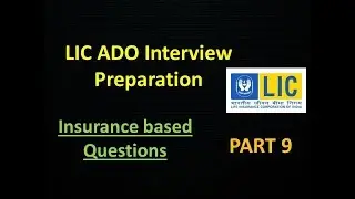 LIC ADO Interview Questions I Insurance Questions for Interview