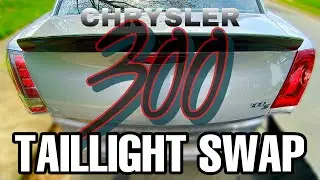TAILLIGHT SWAP ON MY 2014 CHRYSLER 300! 2011-14 TO 2015 & UP PRT 1