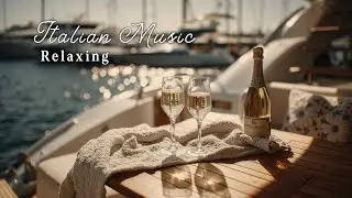 2 Часа Итальянской Музыки 🥂 Расслабляющий Фон для Учебы и Фокуса