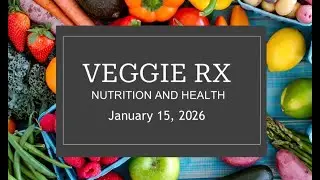 Veggie Rx Cycle 19 orientation - 20260114