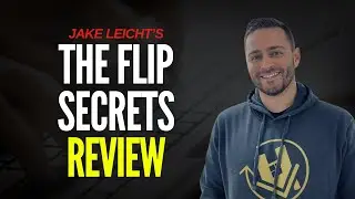 The Flip Secrets Review Jake Leicht - Can Beginners Really Succeed?
