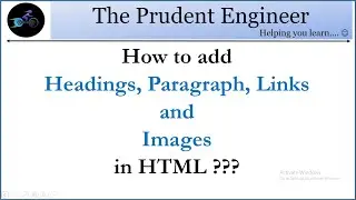 #3 || How to Add headings, Paragraph, links and Images to HTML code? || Web Development tutorial ||