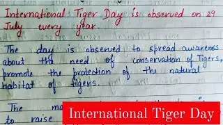 International Tiger Day | 10 Lines on International Tiger Day