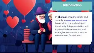 Assisted Living Homes in Chennai Ensuring Safety and Security