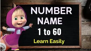 Number Name, Number Name 1 to 60, Number with spelling, Number song, Counting with spelling
