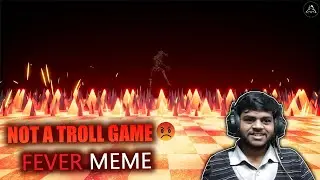 Rage Bait 🤬 | Fever Meme | EP : 02 Live | தமிழ் Commentary | Not A Troll Game | காய்ச்சல் நினைவு