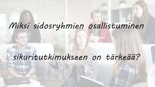 Miksi sidosryhmien osallistuminen sikuritutkimukseen on t&auml;rke&auml;&auml;?