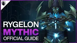 Rygelon Mythic Guide - Sepulcher of the First Ones Raid - Shadowlands Patch 9.2