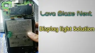 Lava Blaze next Light Solution/How to repair lava mobile display light solution%