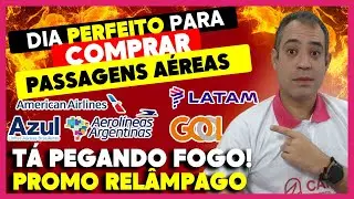 ✈️ DIA BOM PARA COMPRAR PASSAGENS A&Eacute;REAS - GOL, AZUL E LATAM COM DESCONTO REL&Acirc;MPAGO!