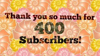 THANK YOU FOR 400 SUBS!! Intro
