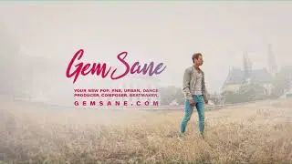 Gem Sane Production Showcase