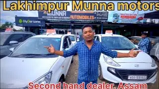 ￼ Lakhimpur, second hand dealer, Munna motors, Assam second hand dealer, Assam