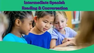 Spanish Reading & Conversation Class (Ages 7&ndash;10) | Build Fluency & Confidence