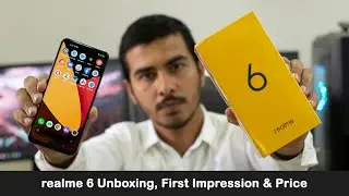 realme 6 unboxing and first impressions