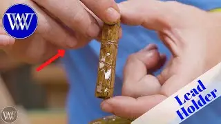 How to Make a Lead Holder Without a Lathe