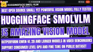 Huggingface SmolVLM: Best Open Source Small Vision Model (Beats Larger Models on Video Benchmarks)